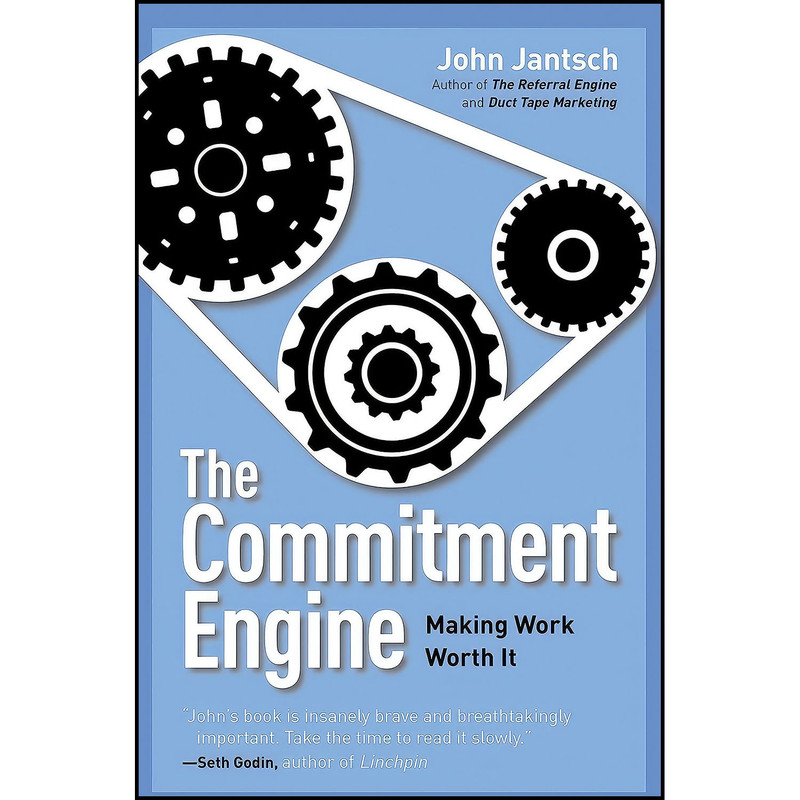 کتاب The Commitment Engine اثر John Jantsch انتشارات Portfolio