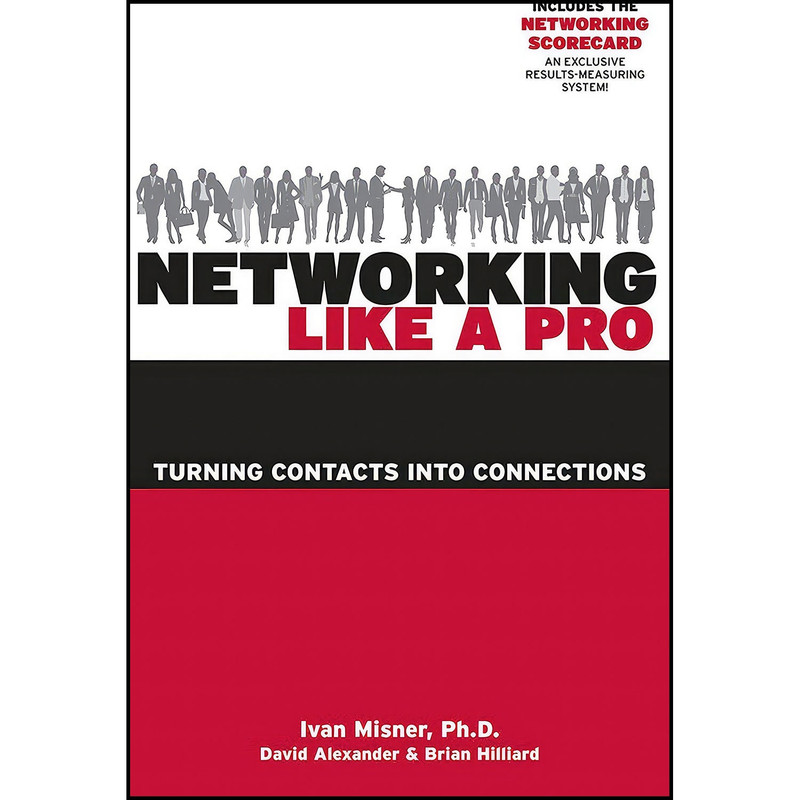 کتاب Networking Like a Pro اثر جمعي از نويسندگان انتشارات Entrepreneur Press