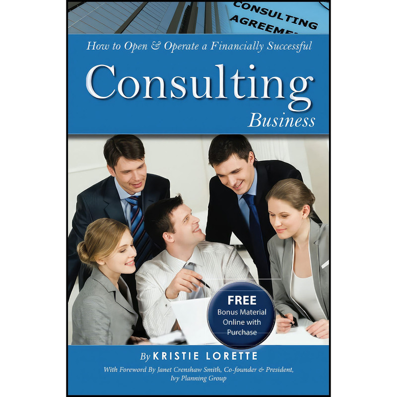 کتاب How to Open Operate a Financially Successful Consulting Business - With Companion Cd-Rom اثر Sandy Ann Baker and Kristie Lorette انتشارات Atlantic Publishing Group Inc