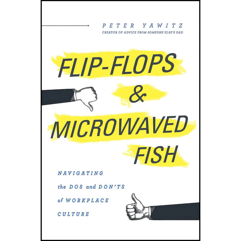 کتاب Flip-Flops and Microwaved Fish اثر Peter Yawitz انتشارات Greenleaf Book Group
