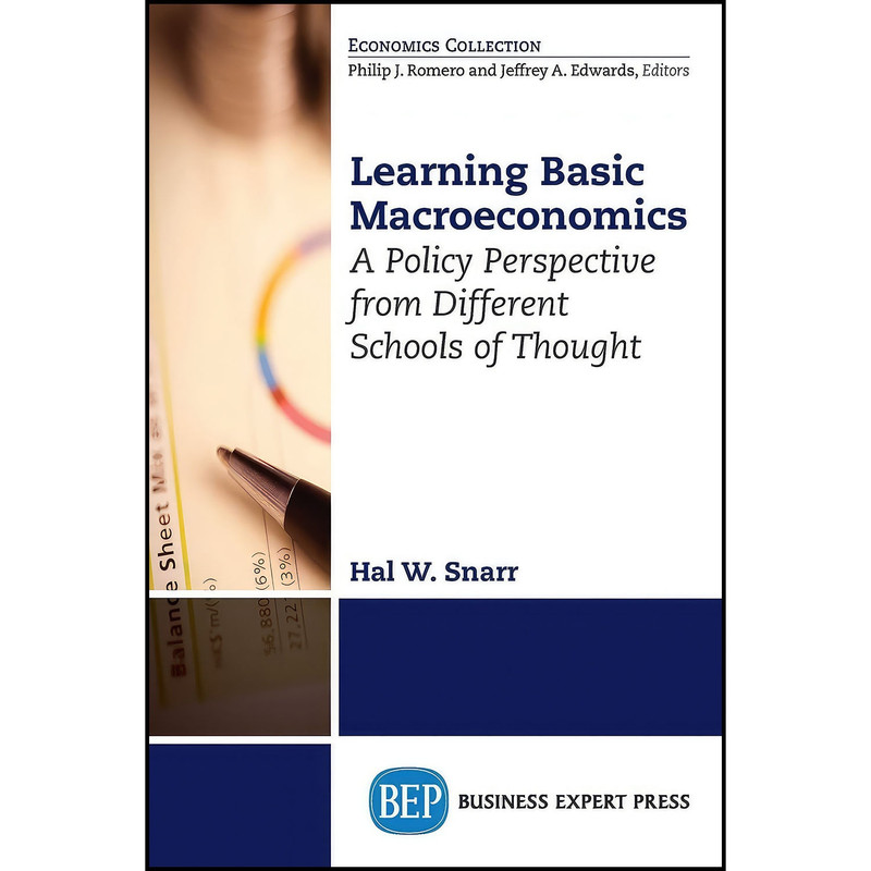 کتاب Learning Basic Macroeconomics اثر Hal W. Snarr انتشارات Business Expert Press