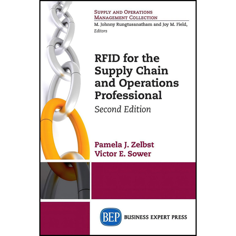 کتاب RFID for the Supply Chain and Operations Professional, Second Edition اثر Victor E. Sower انتشارات Business Expert Press