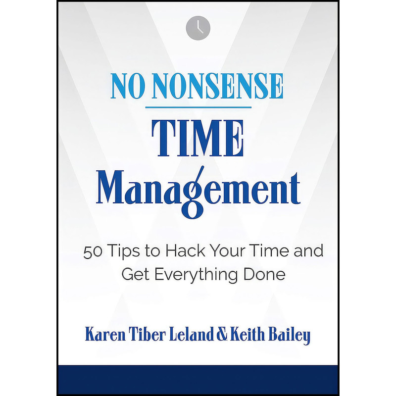 کتاب No Nonsense اثر Karen Leland and Keith Bailey انتشارات Career Press