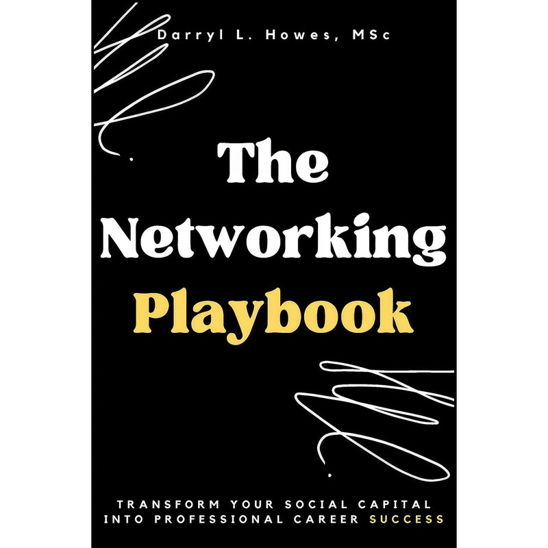 کتاب The Networking Playbook اثر Darryl Howes انتشارات Business Expert Press