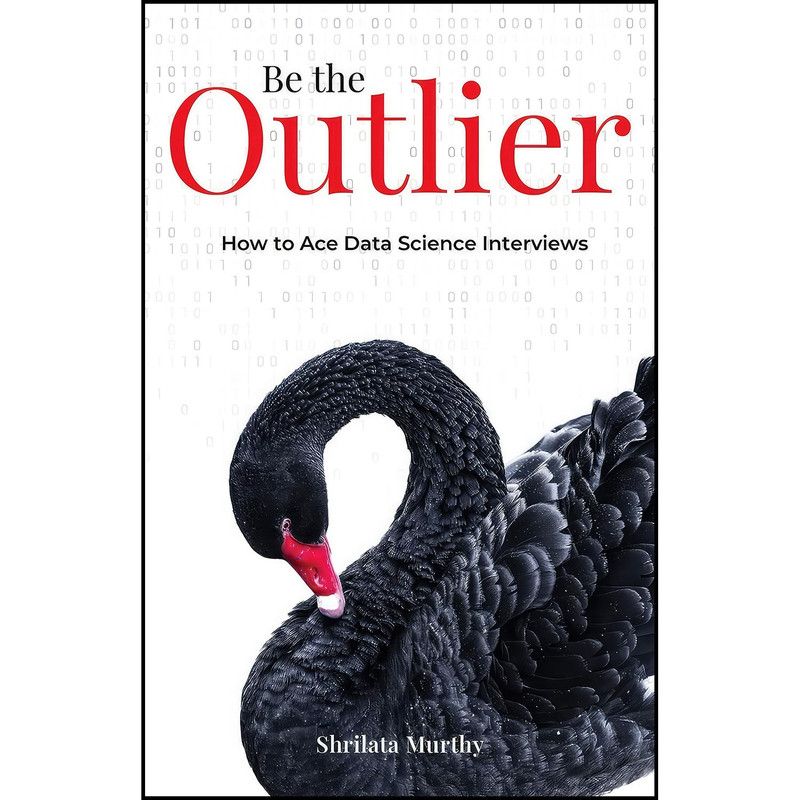 کتاب Be the Outlier اثر Shrilata Murthy انتشارات New Degree Press