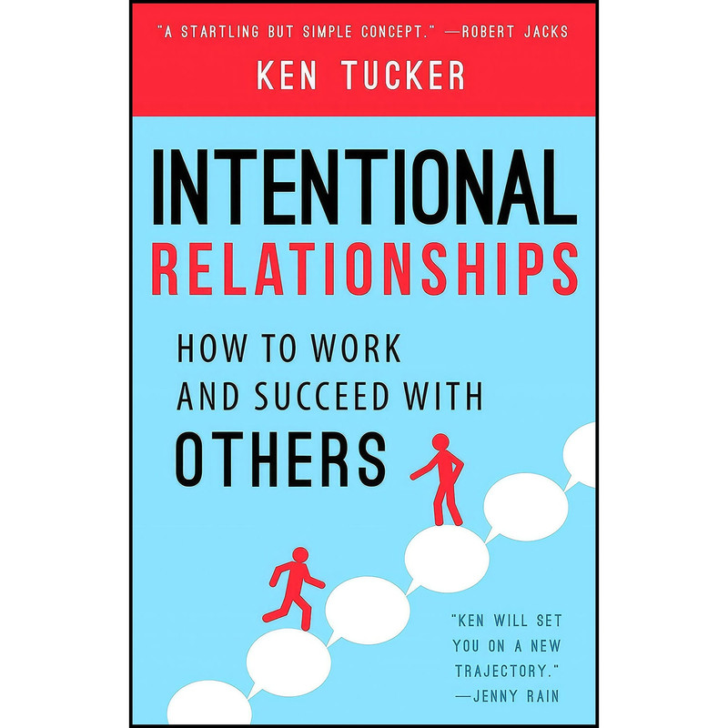 کتاب Intentional Relationships اثر Ken Tucker انتشارات SIMON   SCHUSTER