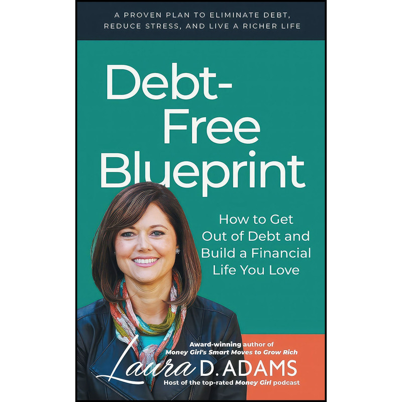 کتاب Debt-Free Blueprint اثر Laura D. Adams انتشارات بله