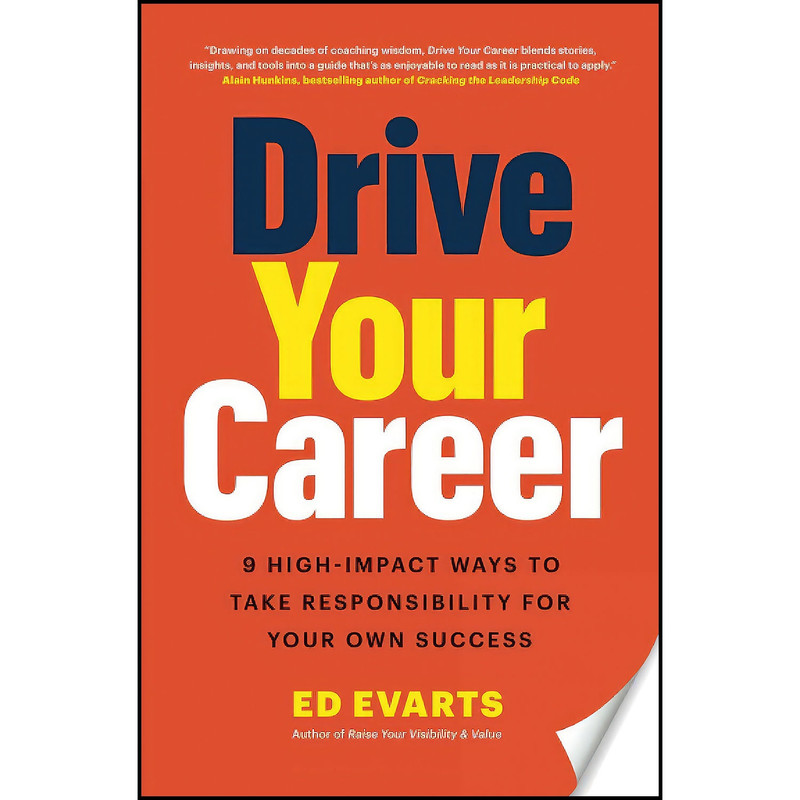 کتاب Drive Your Career اثر Ed Evarts انتشارات بله