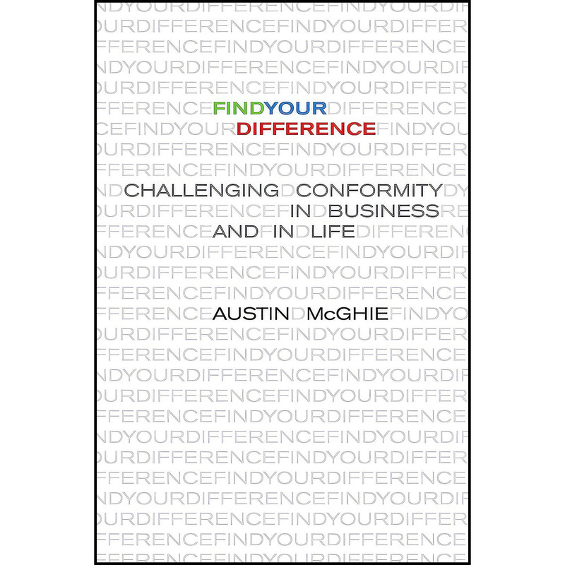 کتاب Find Your Difference اثر Austin McGhie انتشارات Silicon Valley Press