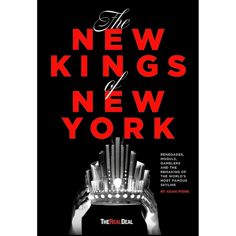 کتاب The New Kings of New York اثر جمعي از نويسندگان انتشارات The Real Deal