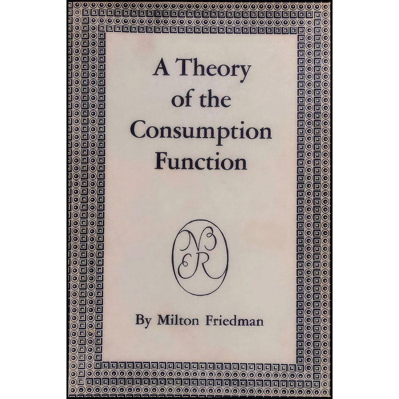 کتاب A Theory of the Consumption Function اثر Milton Friedman انتشارات Must Have Books