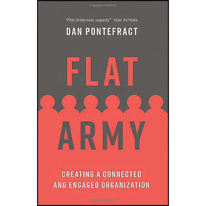 کتاب Flat Army اثر Dan Pontefract انتشارات Figure 1 Publishing