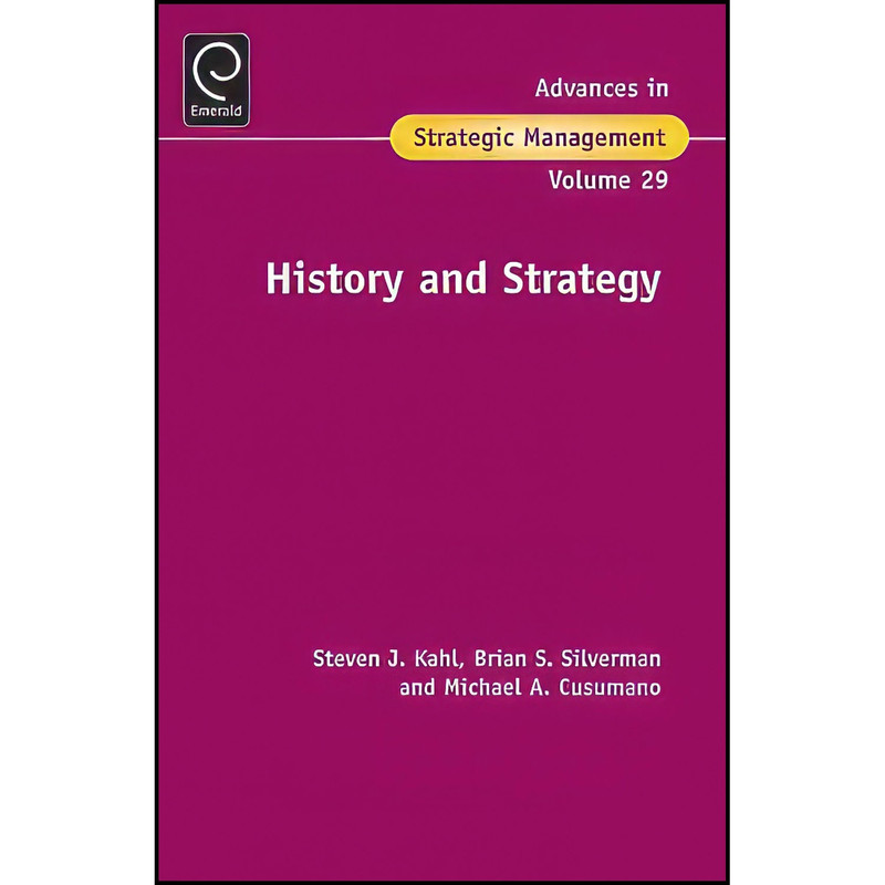 کتاب History and Strategy  اثر جمعي از نويسندگان انتشارات Emerald Publishing Limited