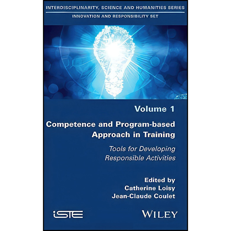 کتاب Competence and Program-based Approach in Training اثر جمعي از نويسندگان انتشارات Wiley-ISTE