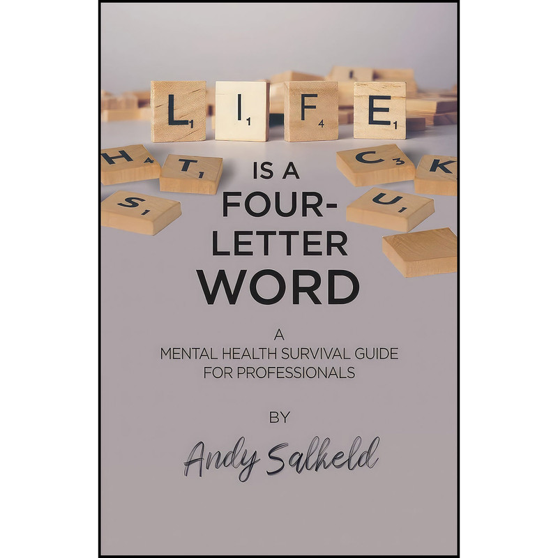 کتاب Life is a Four-Letter Word اثر Andy Salkeld انتشارات بله