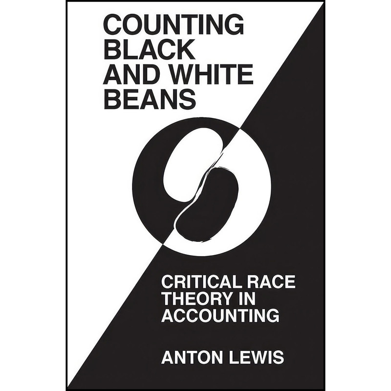 کتاب counting Black and White Beans  اثر Anton Lewis انتشارات Emerald Publishing