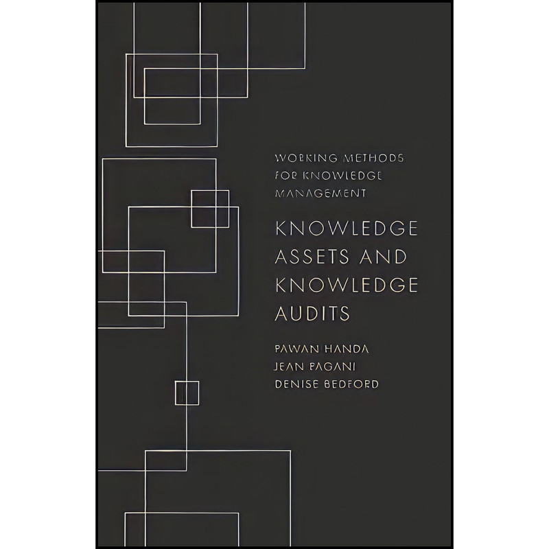 کتاب Knowledge Assets and Knowledge Audits  اثر Pawan Handa انتشارات Emerald Publishing