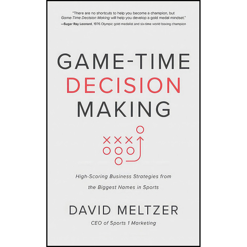 کتاب Game-Time Decision Making اثر David Meltzer and Tilman Fertitta انتشارات McGraw-Hill Education on Brilliance