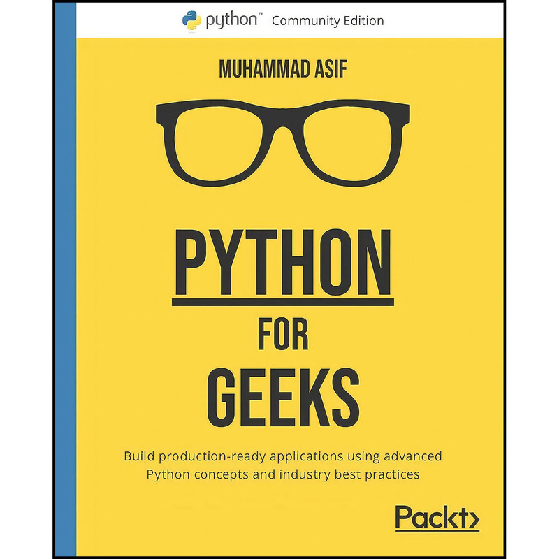 کتاب Python for Geeks اثر Muhammad Asif انتشارات Packt Publishing