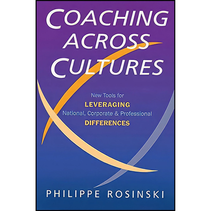 کتاب Coaching Across Cultures اثر Philippe Rosinski انتشارات Nicholas Brealey
