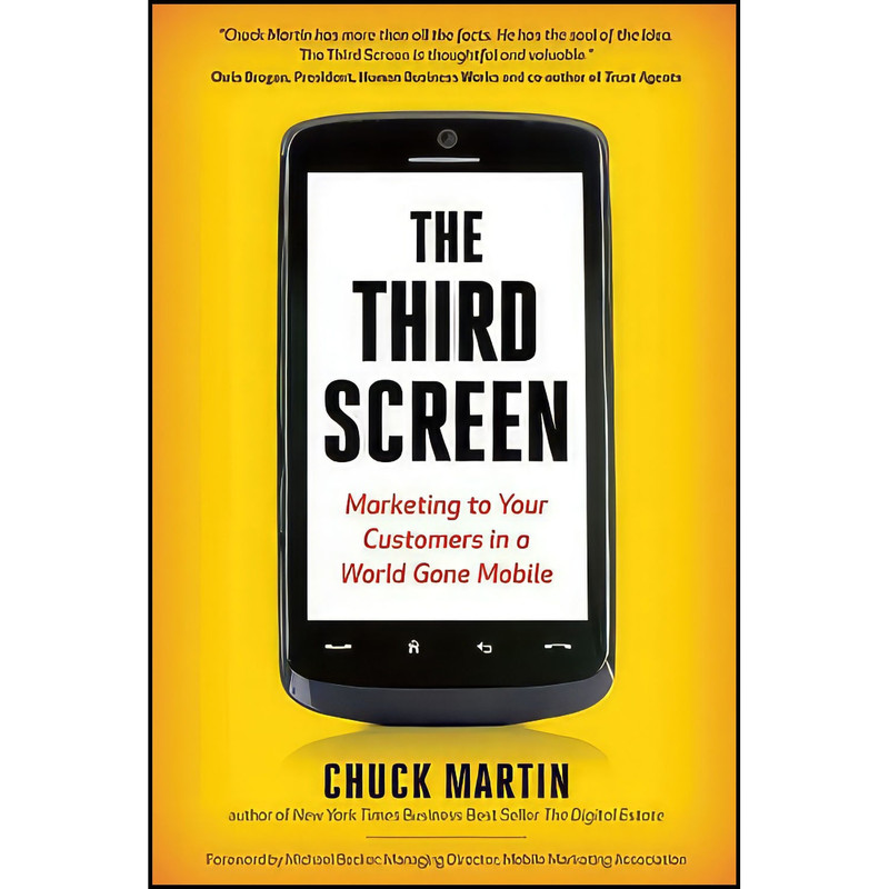 کتاب The Third Screen اثر Chuck Martin انتشارات UNKNO