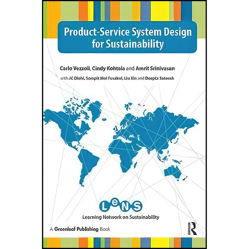 کتاب Product-Service System Design for Sustainability اثر جمعي از نويسندگان انتشارات Routledge