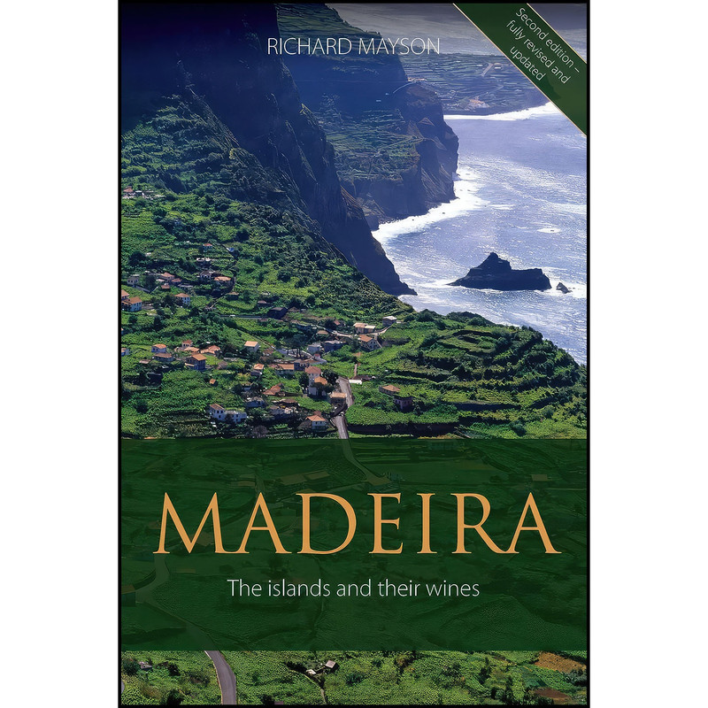 کتاب Madeira اثر Richard Mayson انتشارات Infinite Ideas