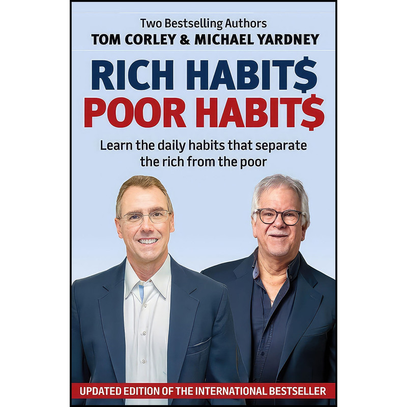 کتاب Rich Habits, Poor Habits اثر Michael Yardney and Tom Corley انتشارات Wilkinson Publishing