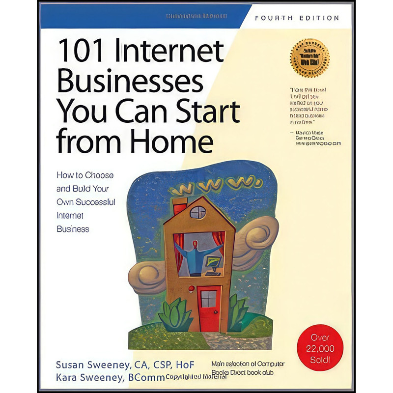 کتاب 101 Internet Businesses You Can Start from Home اثر Susan Sweeney انتشارات Maximum Press