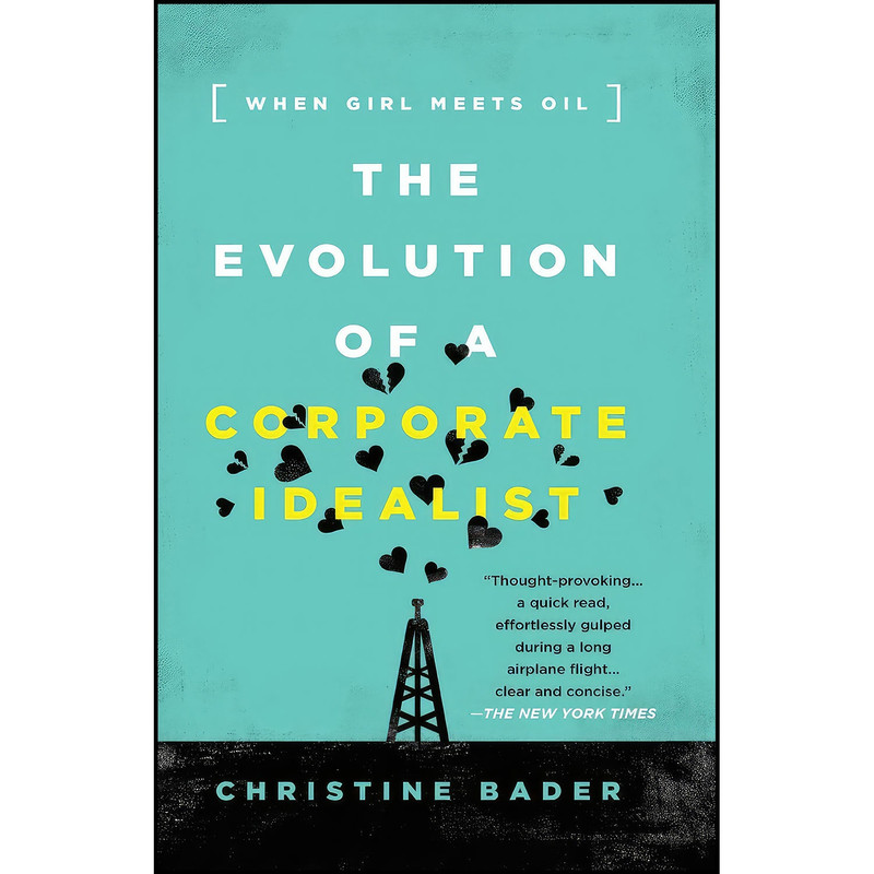 کتاب Evolution of a Corporate Idealist اثر Christine Bader انتشارات Routledge