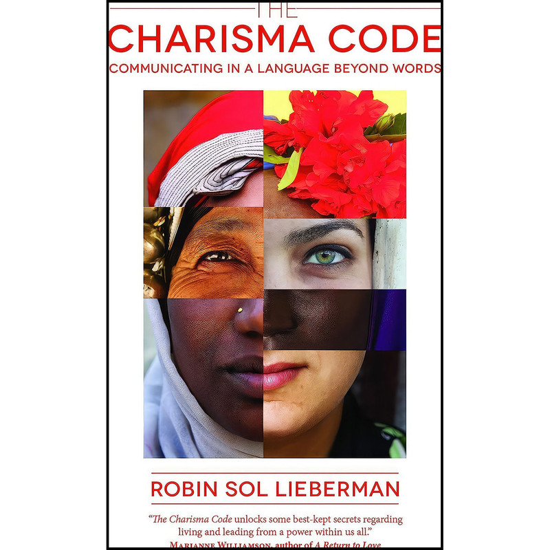 کتاب The Charisma Code اثر Robin Sol Lieberman انتشارات White Cloud Press