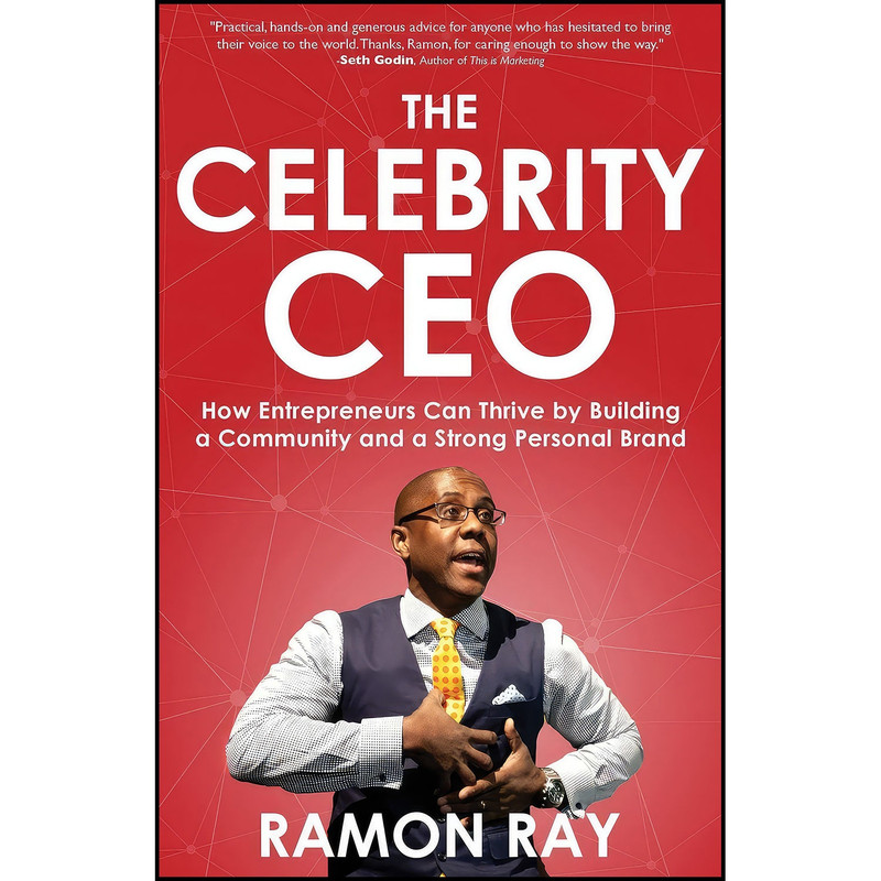 کتاب The Celebrity CEO اثر Ramon Ray انتشارات بله