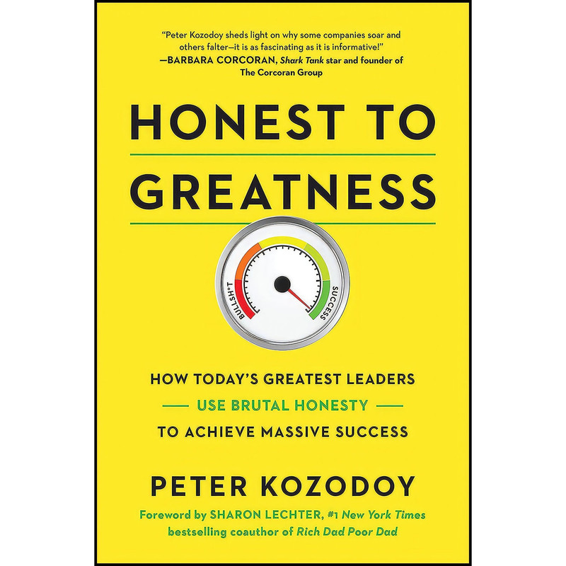 کتاب Honest to Greatness اثر Peter Kozodoy انتشارات BenBella Books