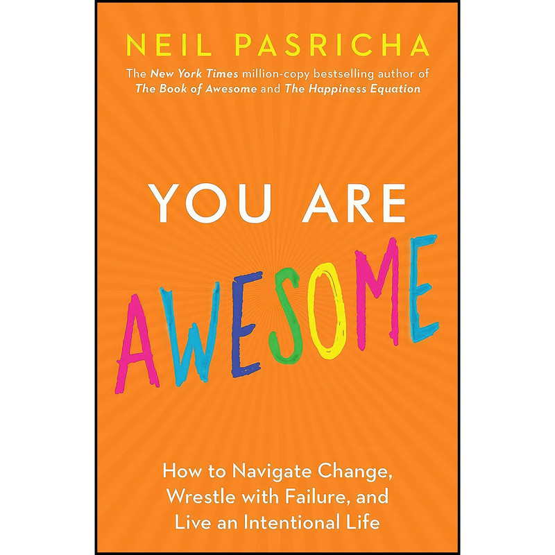 کتاب You Are Awesome اثر Neil Pasricha انتشارات Gallery Books