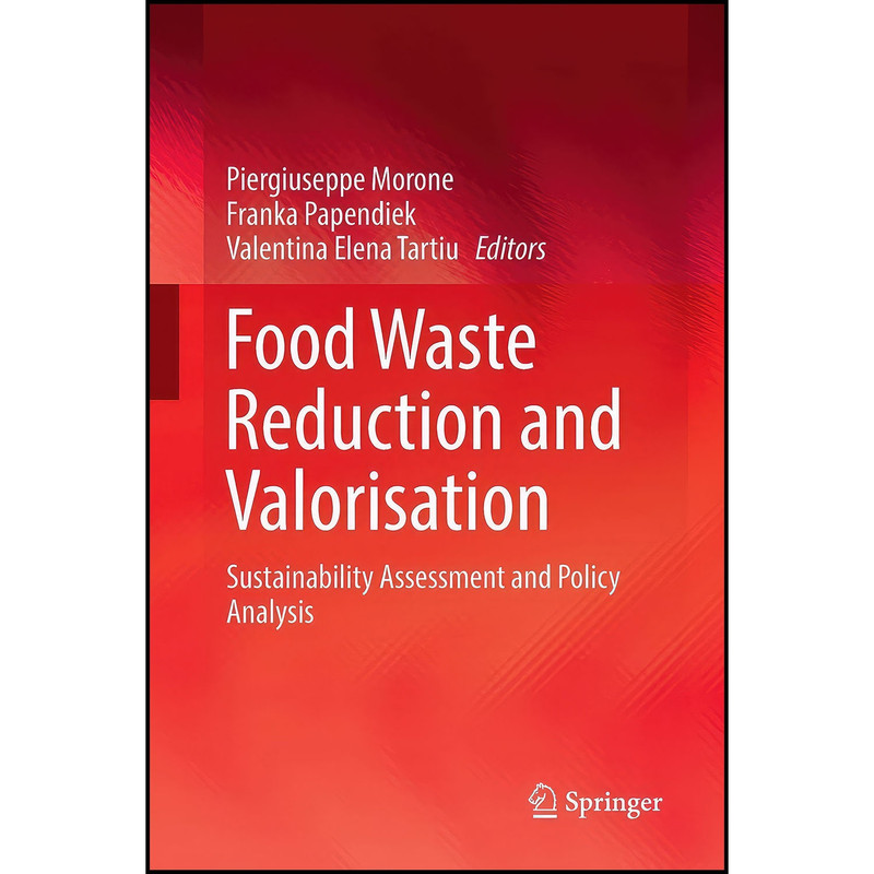 کتاب Food Waste Reduction and Valorisation اثر جمعي از نويسندگان انتشارات Springer