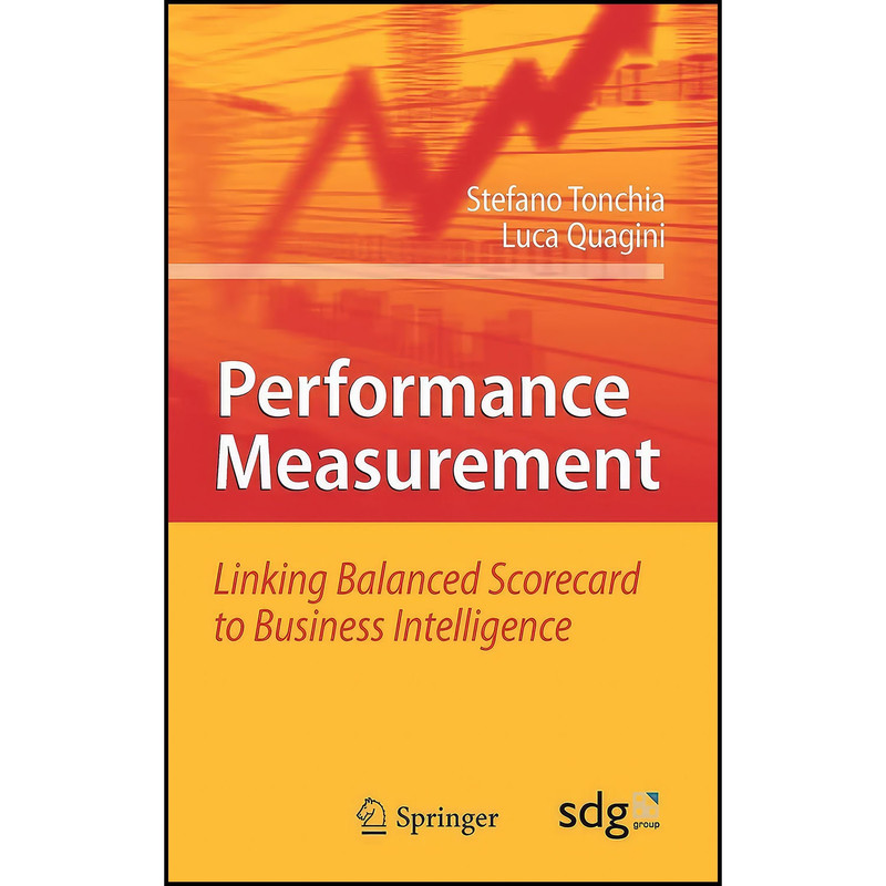 کتاب Performance Measurement اثر Luca Quagini and Stefano Tonchia انتشارات Springer