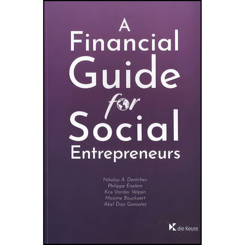 کتاب A Financial Guide for Social Entrepreneurs اثر nan انتشارات بله