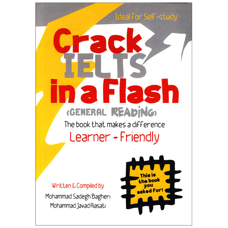 کتاب Crack Ielts in a Flash General Reading self-study اثر جمعی از نویسندگان انتشارات هدف نوین