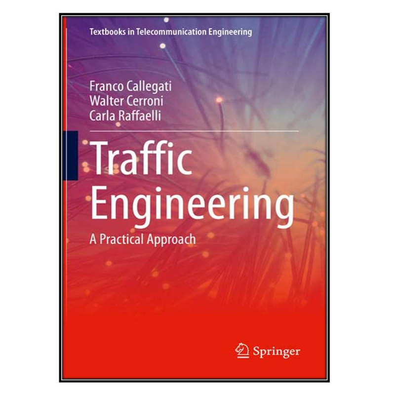 کتاب Traffic Engineering اثر جمعي از نويسندگان انتشارات مؤلفين طلايي