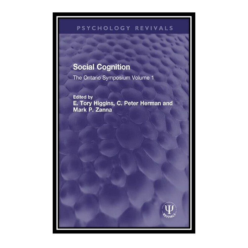 کتاب Social Cognition اثر جمعی از نویسندگان انتشارات مؤلفین طلایی
