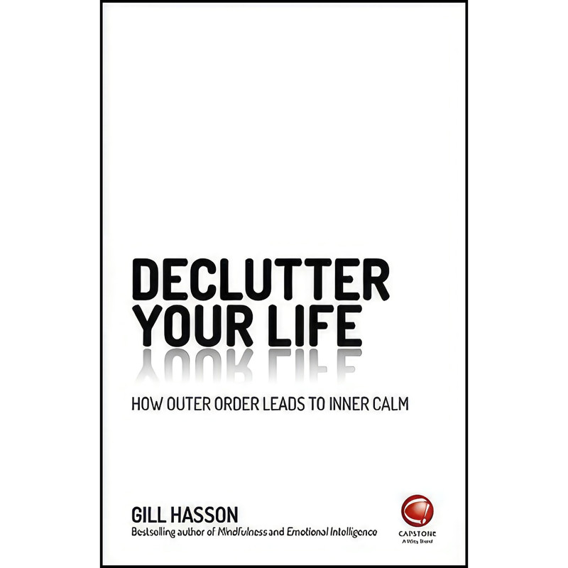 کتاب Declutter Your Life اثر Gill Hasson انتشارات Capstone