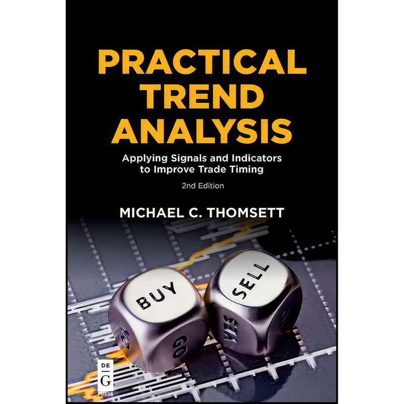 کتاب Practical Trend Analysis اثر Michael C. Thomsett انتشارات De|G PRESS