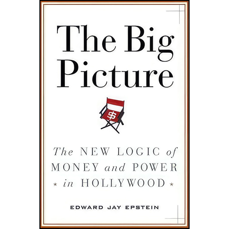 کتاب The Big Picture اثر Edward Jay Epstein انتشارات Random House