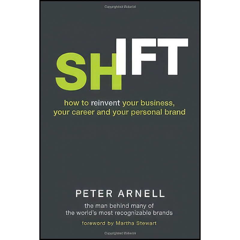 کتاب Shift اثر Peter Arnell انتشارات Crown Business