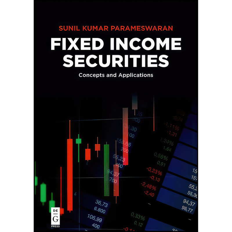 کتاب Fixed Income Securities اثر Sunil Kumar Parameswaran انتشارات De Gruyter