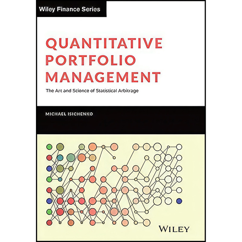 کتاب Quantitative Portfolio Management اثر Michael Isichenko انتشارات Wiley