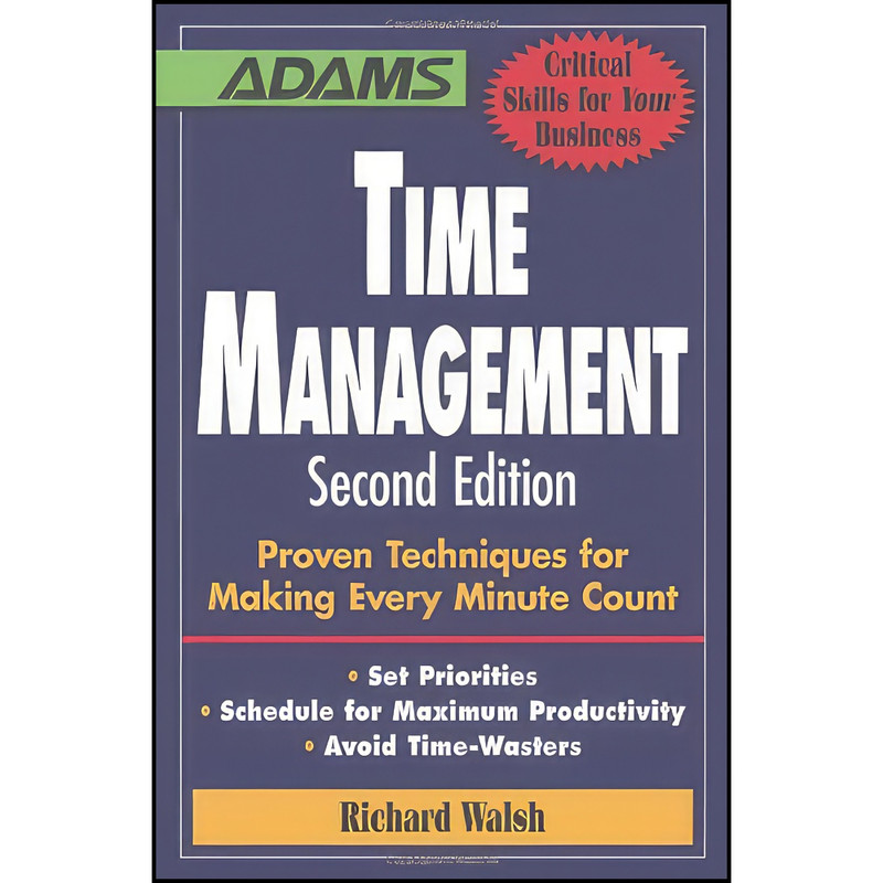 کتاب Time Management اثر Richard Walsh انتشارات Adams Media