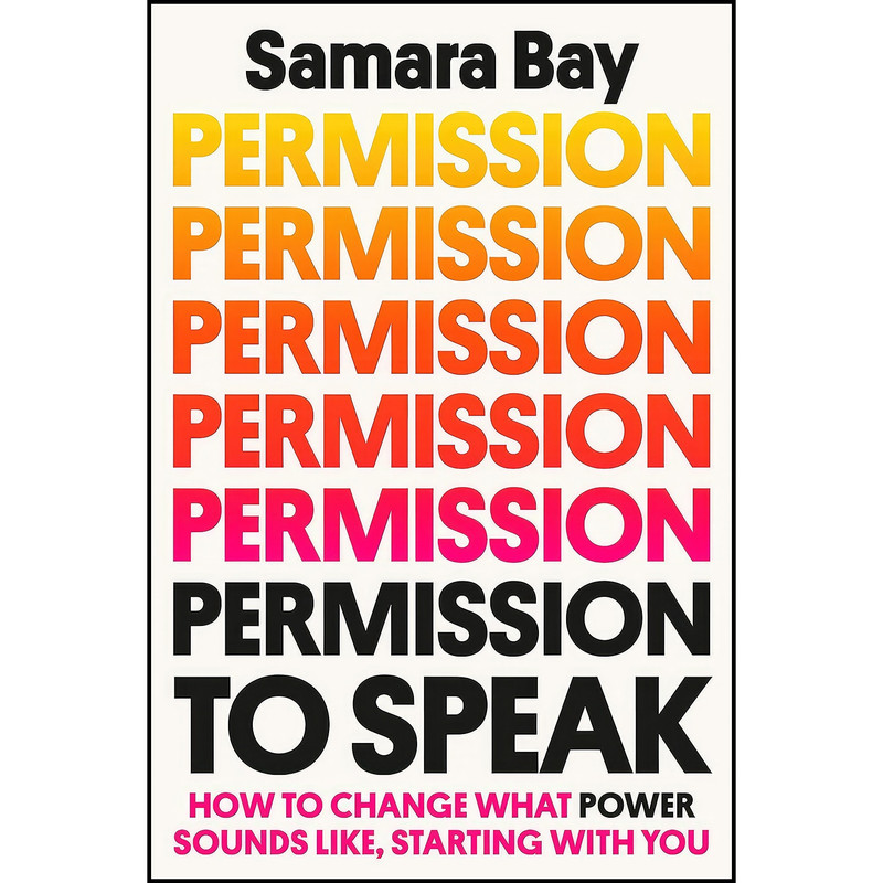 کتاب Permission to Speak اثر Samara Bay انتشارات Crown