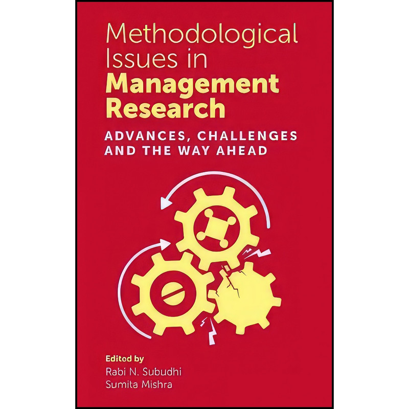 کتاب Methodological Issues in Management Research اثر Rabi N. Subudhi انتشارات Emerald Publishing