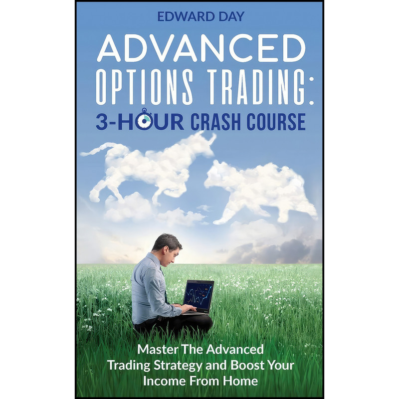 کتاب Advanced Options Trading اثر Edward Day انتشارات Kinloch Publishing
